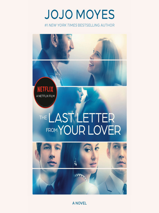 Title details for The Last Letter from Your Lover by Jojo Moyes - Available